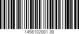 Código de barras (EAN, GTIN, SKU, ISBN): '1456102001.39'