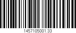 Código de barras (EAN, GTIN, SKU, ISBN): '1457105001.33'