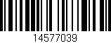 Código de barras (EAN, GTIN, SKU, ISBN): '14577039'