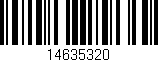 Código de barras (EAN, GTIN, SKU, ISBN): '14635320'