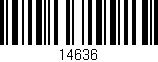 Código de barras (EAN, GTIN, SKU, ISBN): '14636'