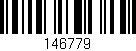 Código de barras (EAN, GTIN, SKU, ISBN): '146779'