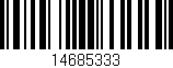 Código de barras (EAN, GTIN, SKU, ISBN): '14685333'