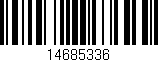 Código de barras (EAN, GTIN, SKU, ISBN): '14685336'