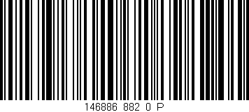 Código de barras (EAN, GTIN, SKU, ISBN): '146886_882_0_P'