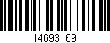 Código de barras (EAN, GTIN, SKU, ISBN): '14693169'