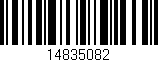 Código de barras (EAN, GTIN, SKU, ISBN): '14835082'