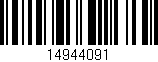 Código de barras (EAN, GTIN, SKU, ISBN): '14944091'