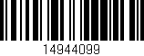Código de barras (EAN, GTIN, SKU, ISBN): '14944099'