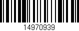 Código de barras (EAN, GTIN, SKU, ISBN): '14970939'