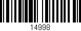Código de barras (EAN, GTIN, SKU, ISBN): '14998'