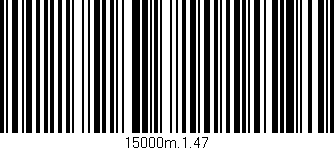 Código de barras (EAN, GTIN, SKU, ISBN): '15000m.1.47'