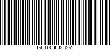 Código de barras (EAN, GTIN, SKU, ISBN): '150016-0003.0352'
