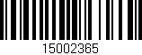 Código de barras (EAN, GTIN, SKU, ISBN): '15002365'