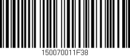 Código de barras (EAN, GTIN, SKU, ISBN): '150070011F38'