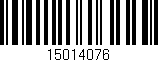 Código de barras (EAN, GTIN, SKU, ISBN): '15014076'