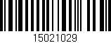 Código de barras (EAN, GTIN, SKU, ISBN): '15021029'