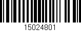 Código de barras (EAN, GTIN, SKU, ISBN): '15024801'