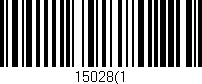 Código de barras (EAN, GTIN, SKU, ISBN): '15028(1'