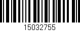 Código de barras (EAN, GTIN, SKU, ISBN): '15032755'