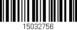 Código de barras (EAN, GTIN, SKU, ISBN): '15032756'