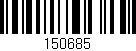 Código de barras (EAN, GTIN, SKU, ISBN): '150685'
