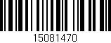 Código de barras (EAN, GTIN, SKU, ISBN): '15081470'