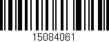Código de barras (EAN, GTIN, SKU, ISBN): '15084061'