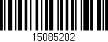 Código de barras (EAN, GTIN, SKU, ISBN): '15085202'