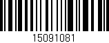 Código de barras (EAN, GTIN, SKU, ISBN): '15091081'