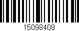Código de barras (EAN, GTIN, SKU, ISBN): '15098408'