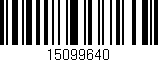 Código de barras (EAN, GTIN, SKU, ISBN): '15099640'