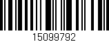 Código de barras (EAN, GTIN, SKU, ISBN): '15099792'