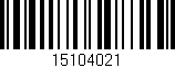 Código de barras (EAN, GTIN, SKU, ISBN): '15104021'