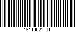 Código de barras (EAN, GTIN, SKU, ISBN): '15110021_01'