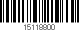 Código de barras (EAN, GTIN, SKU, ISBN): '15118800'