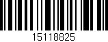 Código de barras (EAN, GTIN, SKU, ISBN): '15118825'