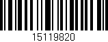 Código de barras (EAN, GTIN, SKU, ISBN): '15119820'