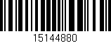 Código de barras (EAN, GTIN, SKU, ISBN): '15144880'