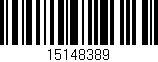 Código de barras (EAN, GTIN, SKU, ISBN): '15148389'
