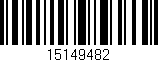 Código de barras (EAN, GTIN, SKU, ISBN): '15149482'