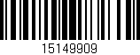 Código de barras (EAN, GTIN, SKU, ISBN): '15149909'