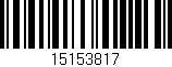 Código de barras (EAN, GTIN, SKU, ISBN): '15153817'