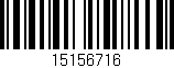 Código de barras (EAN, GTIN, SKU, ISBN): '15156716'