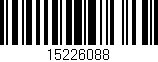 Código de barras (EAN, GTIN, SKU, ISBN): '15226088'
