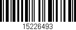 Código de barras (EAN, GTIN, SKU, ISBN): '15226493'