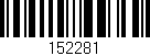 Código de barras (EAN, GTIN, SKU, ISBN): '152281'