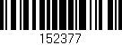 Código de barras (EAN, GTIN, SKU, ISBN): '152377'