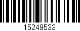 Código de barras (EAN, GTIN, SKU, ISBN): '15249533'
