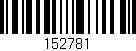 Código de barras (EAN, GTIN, SKU, ISBN): '152781'